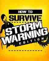 Descargar How To Survive Storm Warning Edition [MULTI7][PROPHET] por Torrent